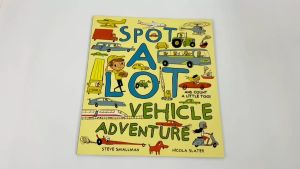 Spot A Lot of Vehicle Adventure Story Book About Transportation & Counting