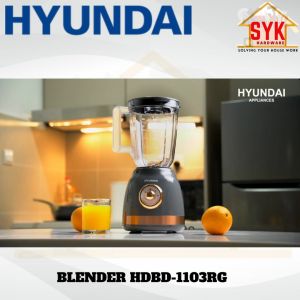 SYK Hyundai HDBD-1103RG Blender Multifunction Smoothie Fruit Juicer Blender Machine Mesin Blender 1.5L