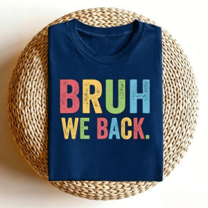 Sanrio | Bruh We Back T-shirt Retro Style Funny Graphic Tee Back To School Shirt Men Women Summer Casual Fashion Crewneck Cotton Tee Tops