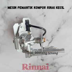 mesin pemantik kompor gas Rinnai