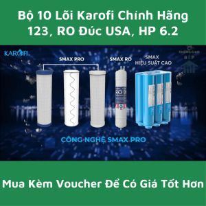 (Chào Sàn) Bộ 10 Lõi Lọc Nước Karofi Chính Hãng Dùng Cho Các Model KAQ-U95 P95 KAD-N69 N89 I55 D66G F102...