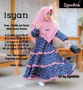 GAMIS ANAK ISYAN BY SYANKIDS GAMIS ANAK PEREMPUAN SET JILBAB