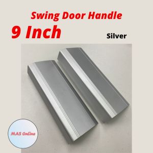 9Inch / 230mm Aluminium Swing Door Handle Set Pemegang Pintu Kaca 9" Aluminium Door Handle