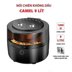 Nồi chiên không dầu cao cấp camel 7 lít 9 lít Hàng Chính Hãng bền đẹp Làm phong phú bữa ăn trong gia đình hạn chế dầu mỡ do chiên dầu