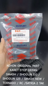 Karet Step Depan Smash / Shogun 110 / Shogun 125 / Smash New / Tornado / RC / Satria 2 Tak NP697