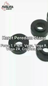 Karet Peredam Stang Vega R Lama & Vega R New & Vega ZR & Jupiter & Jupiter Z & F1ZR-F1 ZR & Crypton & Alfa & Force 1 Ganjel-Ganjal-Dudukan Setang