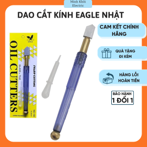 Dao cắt kính Eagle Nhật Bảndao cắt kiếng đại bàngdao cắt kính cường lựcmáy cắt kính thủy tinhdao cắt gạch men.dao kínhdao phaydụng cụ bẻ kínhdao cắt thủy tinhdao cắt kiếngdao đa năngdao bào gỗdụng cụ nhôm kínhdao cắt kính cường lựcmáy cắt kín