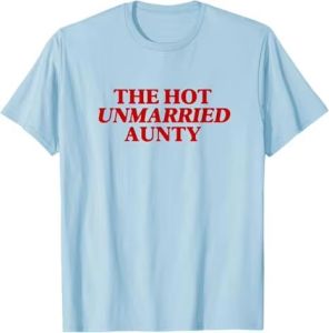 Sanrio | The Hot Unmarried Aunty Funny Sarcastic Single Aunt Women T-Shirt Y2k Fashion Letters Printed Personalized Saying Tee Novelty