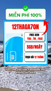 Sim 4G 5G Vinaphone 12THAGA70N Miễn Phí Trọn Gói 12 Tháng Truy Cập YTB TIK Fabook Thả Ga Không Cần Nạp Tiền - Có Thêm 5GB/ngày Data Tốc Độ Cao (Có ESIM) | FREESHIP - CHƯA KÍCH HOẠT
