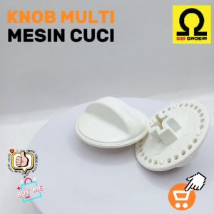 Knop Mesin Cuci Universal / Knop Mesin Multi (Tombol Timer Pencuci)