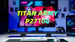 TITAN ARMY P2710G 27 Fast IPS 180HZ FHD 1920 x 1080 16:9 HDMI 2.0 DP 1.4 Audio Out Monitor/TITAN ARMY P2710H Plus 27 Fast IPS 1ms 260Hz 1920x1080 Gaming Monitor