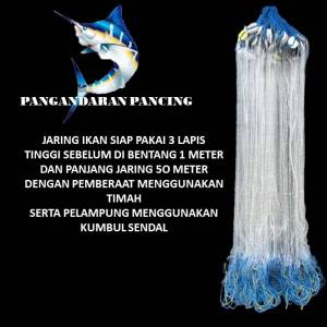 Jaring ikan siap pakai 3 lapis tinggi 1m panjang 50m jaring luar 5in senar 028mm  jaring dalam 175 in senar 020mm jaring ikan murah jaring ikan bentang jaring pukat jaring gondrong