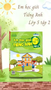 Sách - Global success Em học giỏi Tiếng Anh lớp 5 tập 2 (có đáp án)