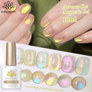 BORN PRETTY 10ml Auroras Cat Eye Gel Polish Tears of Angels Shining Like A Fairy Tale Soak Off UV Gel Nail Art Varnish