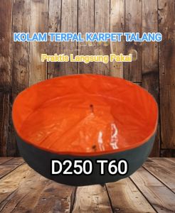 Kolam Terpal Karpet Talang D250 T60 Bahan A20 Korea Import Praktis Langsung Pakai