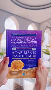 ENSIKLOPEDIA ADAB BISNIS RASULULLAH ﷺ Rahasia Sukses Membangun Bisnis Megaberkah - Pustaka Arafah