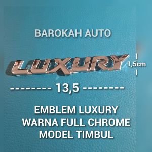 Emblem Tulisan LUXURY NEW CHROME