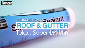 Dextone Silicone Sealant Roof Lem Atap Talang Bocor Tahan Panas Netral