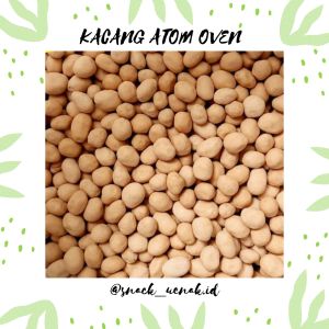 SNACK KILOAN KACANG ATOM OVEN 500 GRAM | CEMILAN MURAH MAKASSAR