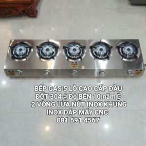 Bếp gas 5 lò dài cao cấp 《 loại 1 》 đầu đốt 304  2 vòng lửa inox inox khay dày khung inox dập CNC