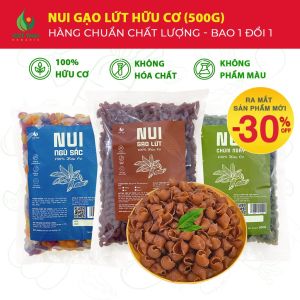 [MỚI] Nui Gạo Lứt Nui Ngũ Sắc Nui Chùm Ngây 100% Hữu Cơ Ăn Kiêng Eat Clean Thực Dưỡng Siêu Ngon Việt Thái Organic