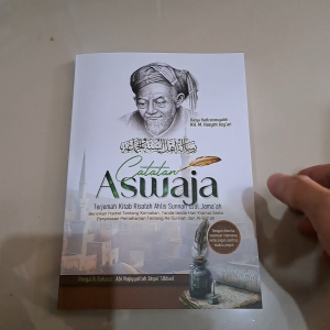 CATATAN ASWAJA | TERJEMAH RISALAH AHLUSSUNNAH WAL JAMAAH DILENGKAPI MAKNA PESANTREN
