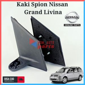 Kaki Spion Grand Livina & Dudukan Spion Nissan Grand Livina 2006-2012