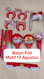 BALON FOIL TEMA 17 AGUSTUS KEMERDEKAAN INDONESIA / BALON MERAH PUTIH