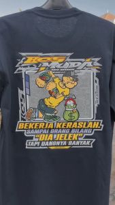 KAOS BOS MUDA NEW SESSION / KAOS KATA KATA /KAOS KEREN /KAOS VILAR /BEKERJA KERASLAH SAMPAI ORANG BILANG DIA JELEK /COTTON COMBED