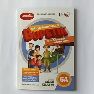 Buku BUPETIK Kelas 6 SD/MI Erlangga Kurikulum 2013 Revisi