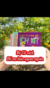 Bộ 10 sách Để em luôn ngoan ngoãn P1: Vì sao tớ không nên ích kỷ tọc mạch nói xấu - tớ nên nghe lời - Kim Đồng