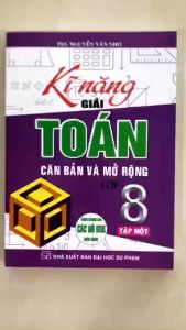 Sách - Combo Kĩ Năng Giải Toán Căn Bản Và Mở Rộng Lớp 8 Tập 1 + 2 (Dùng Chung Cho Các Bộ SGK Hiện Hành)
