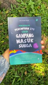 Buku Percayalah Perempuan itu Lebih Gampang Masuk Surga