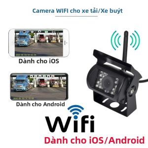 Camera Lùi Không Dây WIFI HD Tầm Nhìn Ban Đêm 100M Cho Xe Tải Xe Buýt Tương Thích Với iPhone IOS Android - 12V-24V
