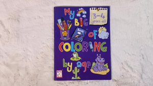 My Big Book of Coloring By Age 3-4 Years old