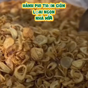 Hành Phi Sạch Nguyên Chất Mẹ Mía Ăn Kèm Bánh Tráng Phơi Sương Muối Nhuyễn Giòn Thơm