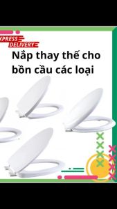 Nắp Bồn Cầu Dùng Cho Hầu Hết Các Loại Bồn Cầu- Bồn Cầu 1 khối- Bồn Cầu 2 Khối  - Phụ Kiện Phòng Tắm AP Home