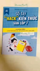 Sách - Sổ tay HACK kiến thức Văn lớp 7 dùng cho chương trình mới ( chân trời wup )
