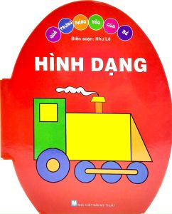 Quả Trứng Đáng Yêu Của Bé - Hình Dạng (Tái Bản 2024)