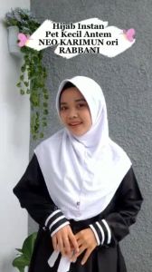 Rabbani Hijab NEO KARIMUN: Hijab Instan Terbaru Pet Kecil Antem Cantik