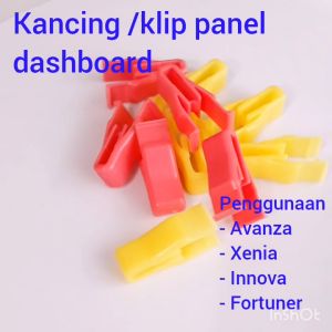 Klip Kancing Panel Dashboard Innova Fortuner Avanza Xenia