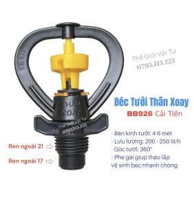 10 Béc Tưới Thân Xoay BB926 Cải Tiến Tưới 360 Độ Bán Kính 5-6 Mét