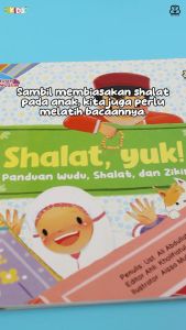 Shalat Yuk! Panduan Shalat Wudu dan Zikir | Buku Anak (Softcover)