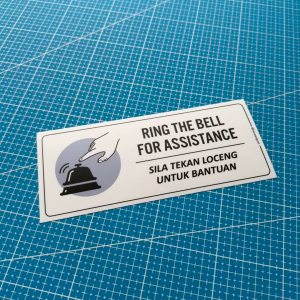 Ring Bell for Assistance. Sila Tekan Loceng untuk Bantuan. Premium Sticker Sign Signage. Press Call Shopkeeper Help.