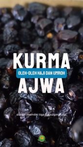 Kurma Ajwa Madinah Premium: Manfaat & Keunggulan