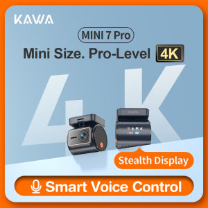 Kawa | KAWA 4K Front Dash cam MINI 7 ProWiFi Car Camera with APP/Voice Control/WIFI6/GPS AUTO Video RecorderDashcamHDRDash camera