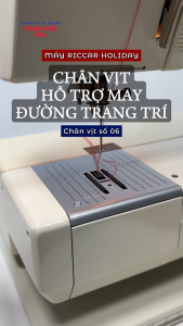 Chân Vịt May Họa Tiết Zin dành cho Máy May Đa Năng Riccar Holiday 12301240 1090 1021...