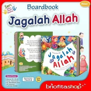 Buku Cerita Anak Board Book Jagalah Allah Penerbit Ahlan
