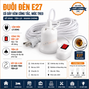 Đui đèn E27 liền dây có công tắc móc treo phích cắm 220V an toàn tiện dụng dây dài 45m 95m
