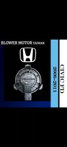 HONDA CIVIC FD 2006-2011 YEAR TAIWAN NEW BLOWER MOTOR (CAR AIRCOND SYSTEM)